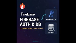 Firebase Tutorial for Beginners: User Auth & Database From Scratch