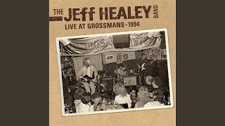 Video thumbnail of "Jeff Healey - Comin' Home, Baby (Live)"