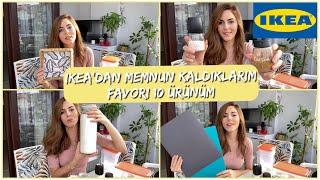 IKEA’DAN MEMNUN KALDIKLARIM | FAVORİ 10 ÜRÜNÜM | BUNLARI MUTLAKA ALIN! | TAVSİYELERİM