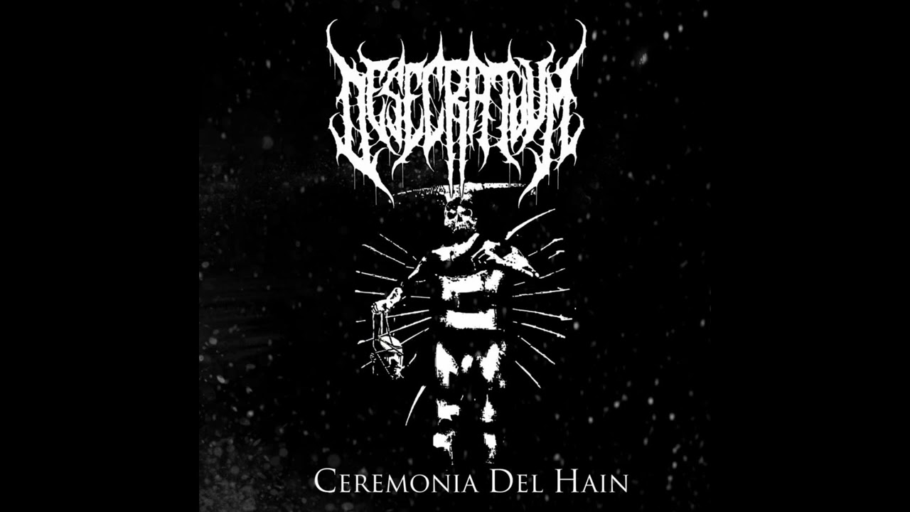 YouTube에서 Desecratuum - Ceremonia Del Hain (Full Album) 보기 YouTube에서 Desecratuum - Ceremonia Del Hain (Full Album) 보기