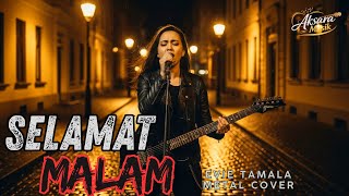 Download Lagu Selamat Malam - Evie Tamala | Lagu Dangdut Lawas Dengan Versi Metal - Cover By Aksara Music MP3