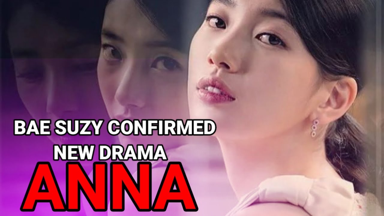 ⁣Drama korea terbaru ANNA ( ENG Sub ) confirmed Bae suzy New korean drama ANNA #anna #kdrama #baesuzy