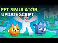 Pet Simulator Script | Auto Farm, Pet Dupe, Auto Hatch [PASTEBIN OP]