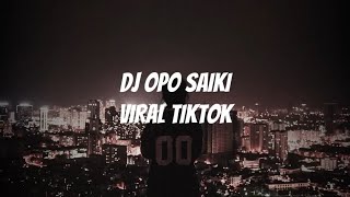 Dj OPO SAIKI SIFATMU ORA MBEJAJI (LALI KONCO) - LAGU TIKTOK VIRAL TERBARU 2021 - LIRIK & TERJEMAHAN