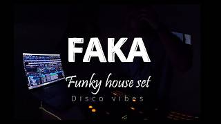 FAKA — Funky House DJ Set | Groove Sesh #003 | Disco Vibes