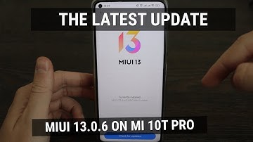 MIUI 13.0.6 EU with Android 12 for Mi 10T Pro