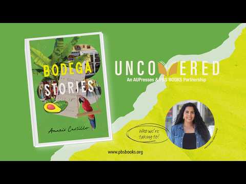 How a Bodega Becomes a Home: Amaris Castillo on Culture, Identity & Community | Uncovered