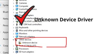 how to install unknown device driver in windows 7,10,11 [2022]