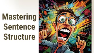 Tackling Tricky Fragments: Mastering English Sentence Structure