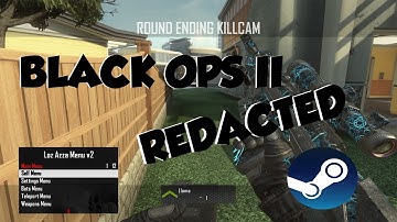 Black Ops 2 Redacted 2017. Use Black Ops 2 Mod Menu