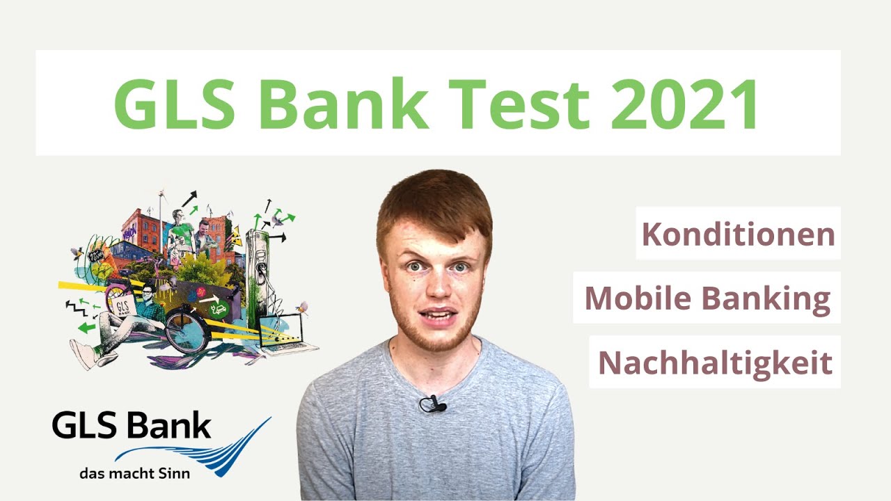 Update GLS Bank Erfahrung - Girokonto Test 2022