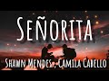 Shawn Mendes Camila Cabello Señorita Lyrics Shawn Mendes Camila Cabello Señorita Lyrics