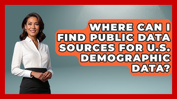 Where Can I Find Public Data Sources for U.S. Demographic Data? | Demographic Data Answers News
