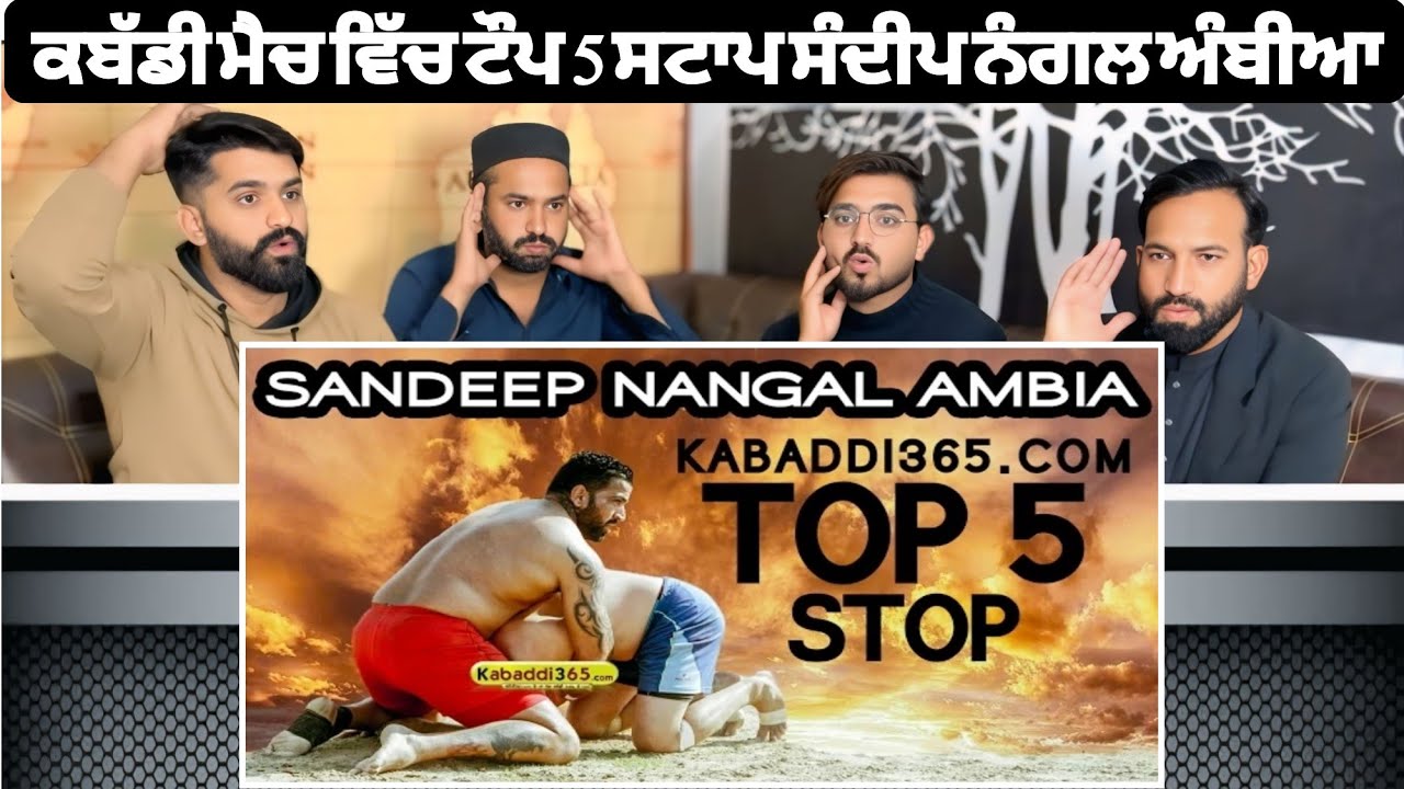 Top 5 Stop Sandeep Nangal Ambia at Kabaddi Tournaments