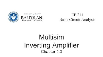 EE 211L Multisim: Inverting Amplifier