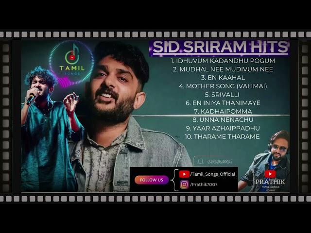 Sid Sriram Melody Hits ❤️  sid sriram melody songs collection   Sid Sriram Songs Jukebox Tamil Songs class=