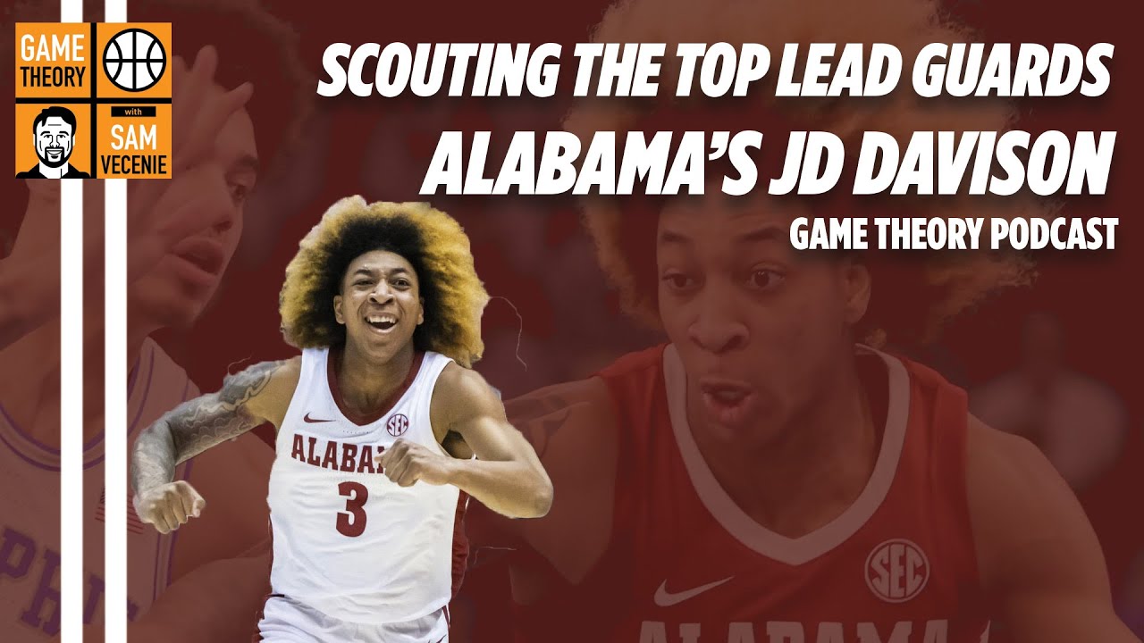 2022 NBA Draft: Is JD Davison be the top lead guard in the class?