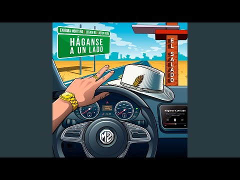 Legion RG, Enigma Norteño & Neton Vega - Haganse A Un Lado