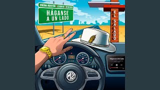 Haganse A Un Lado - Legion RG, Enigma Norteño & Neton Vega