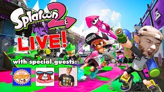 [🔴LIVE] 🦑Splatoon 2 Launch Day w/Special Guests! - Splatoon 2 is FINALLY HERE!!🦑
