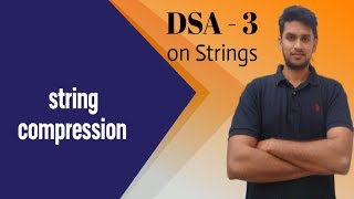string compression | DSA-3