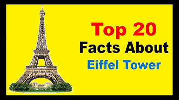 The Eiffel Tower - Facts