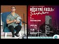 Hüseyni Faslı - Şef: Doç.Dr.Hakan Emre Ziyagil