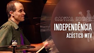 CAPITAL INICIAL - INDEPENDÊNCIA - ACÚSTICO MTV chords