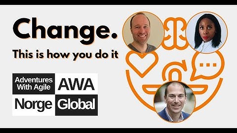Change. this is how you do it - webinar
