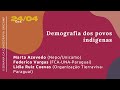 II Semana da Demografia - Mesa: Demografia dos Povos Indígenas