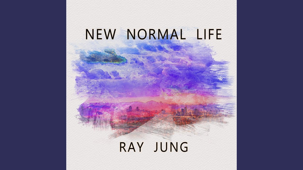 New Normal Life