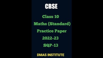 class 10 maths standard sample paper 2022 23 solutions cbse board class 10 maths guess paper 2023