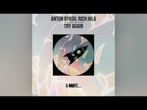 [BKN166] Anton Bykov, Rich Hila - Try Again