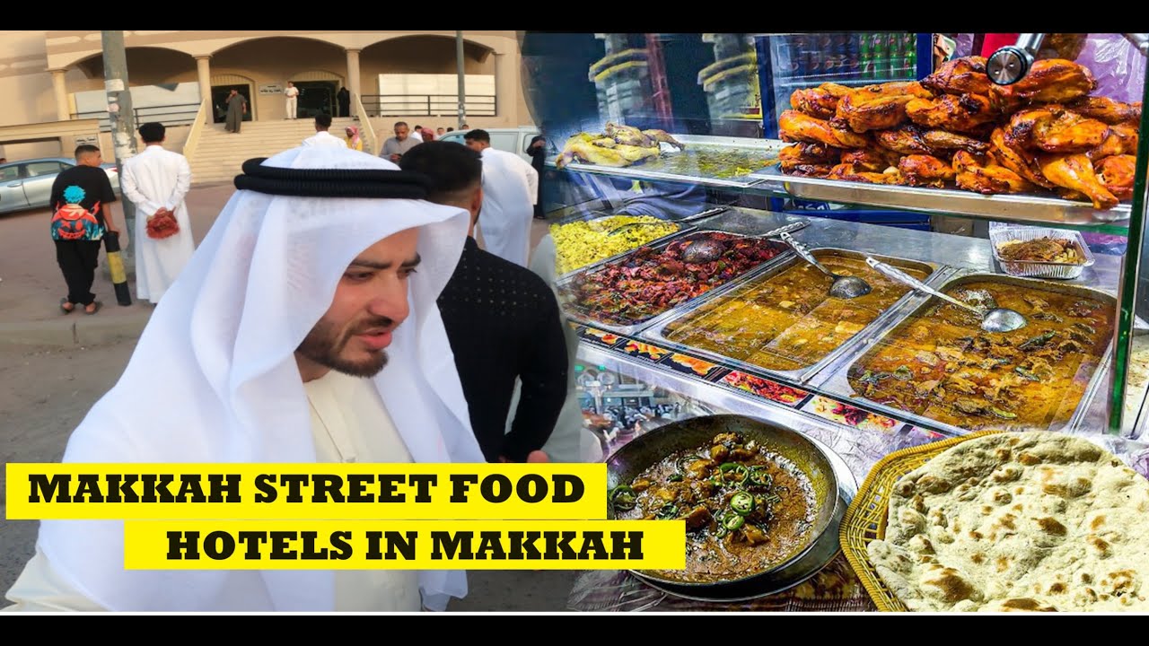 Exploring street Food ! Hotels ! travel Guide Makkah ! Saudi arabia - Umrah experience