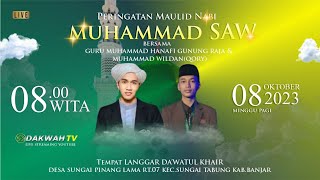 LIVE | PERINGATAN MAULID NABI SAW BERSAMA TUAN GURU MUHAMMAD HANAFI (GUNUNG RAJA) | SUNGAI TABUK