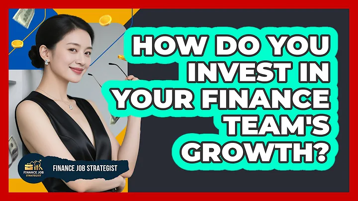 How Do You Invest In Your Finance Team's Growth?