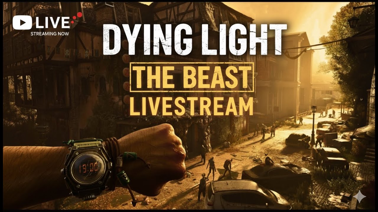 Dying Light: The Beast - Live Walkthrough No Commentary - YouTube
