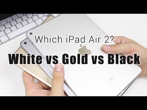 iPad Air 2: White (Silver) vs Gold vs Black (Space Gray)