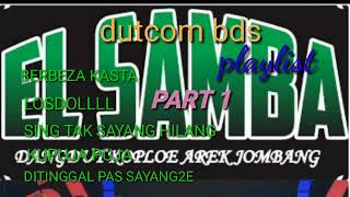 FULL ALBUM versi DUTCOM BDS PART 1