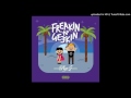 Kap G Freakin N Geekin Single 2017 mp3