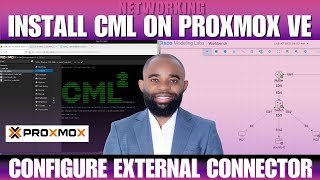 Install CML on Proxmox VE & Configure External Connector | Full Guide