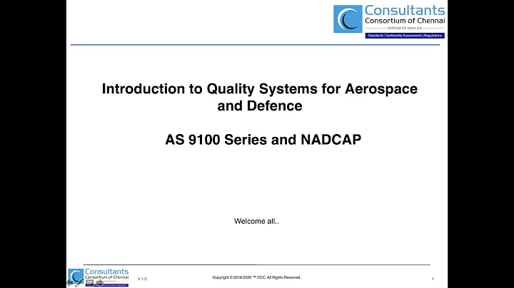 Introduction to Quality Systems for Aerospace and Defence - AS 9100 Series and NADCAP - Part 5