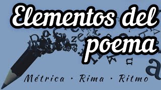 Elementos del poema