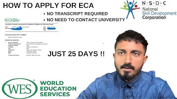 How to Apply for WES through NSDC | Fast ECA in 25 Days Without University Transcripts!