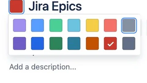 Work with Epics in Jira - add, change color, hide