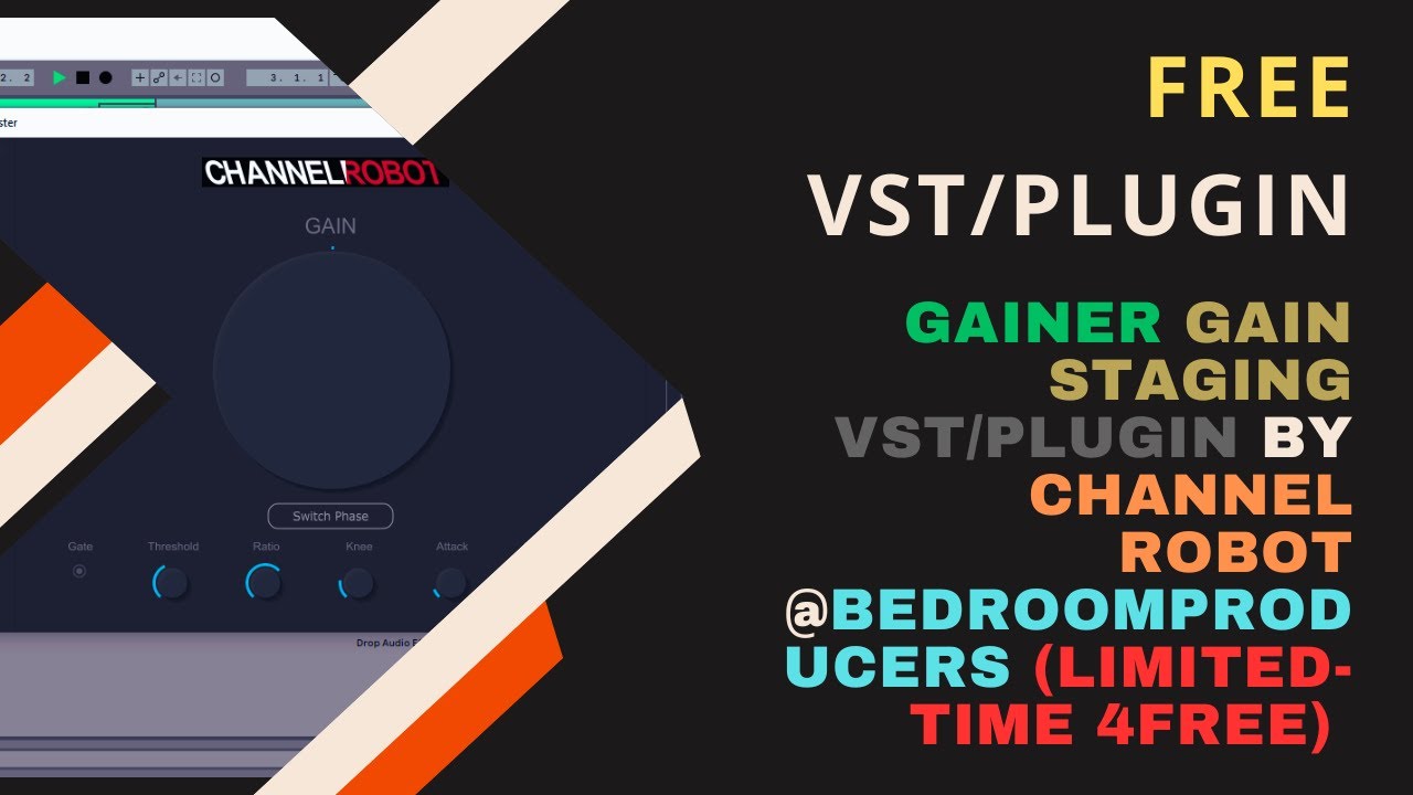 Gainer Gain Staging VST/Plugin by Channel Robot (LimitedTime 4FREE) ChannelRobot YouTube