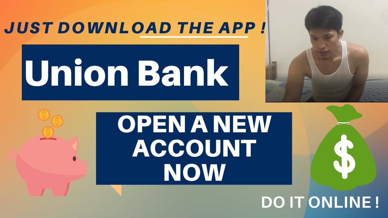 How to Open a Bank Account with Union Bank PH | Personal Savings ...