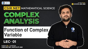 Simplifying the Concept of Function of Complex Variables in CSIR NET Maths
