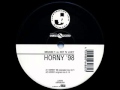 Mousse t vs hot n juicy  horny 98 extended mix