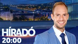 Híradó 20 óra (2026-08-17) - HírTV